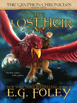 cover image of The Lost Heir (The Gryphon Chronicles, Book 1)